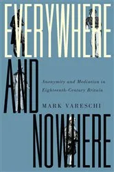 Book cover of Everywhere and Nowhere by Mark Vareschi