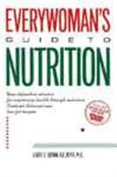 Book cover of Everywoman’s Guide to Nutrition by Judith E. Brown
