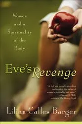 Book cover of Eve's Revenge by Lilian Calles Barger