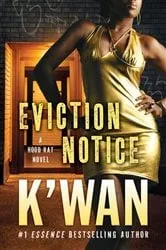 Book cover of Eviction Notice by K'wan