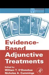 Book cover of Evidence-Based Adjunctive Treatments by William O'Donohue