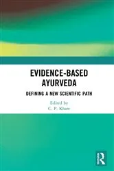 Book cover of Evidence-based Ayurveda by C. P. Khare
