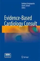 Book cover of Evidence-Based Cardiology Consult by Kathleen Stergiopoulos
