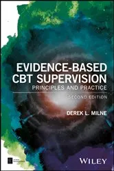 Book cover of Evidence-Based CBT Supervision (2nd ed.) by Derek L. Milne