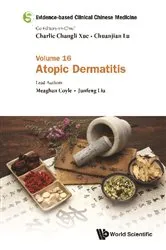 Book cover of Evidence-based Clinical Chinese Medicine - Volume 16: Atopic Dermatitis by Charlie Changli Xue