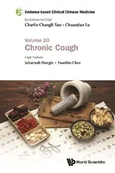 Book cover of Evidence-based Clinical Chinese Medicine - Volume 20: Chronic Cough by Charlie Changli Xue
