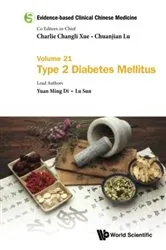 Book cover of Evidence-based Clinical Chinese Medicine - Volume 21: Type 2 Diabetes Mellitus by Charlie Changli Xue