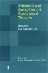 Book cover of Evidence Based Counselling and Psychological Therapies by Nancy Rowland