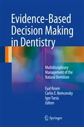Book cover of Evidence-Based Decision Making in Dentistry by Eyal Rosen