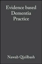 Book cover of Evidence-based Dementia Practice by Nawab Qizilbash