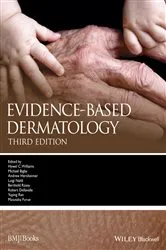 Book cover of Evidence-Based Dermatology (3rd ed.) by Hywel Williams