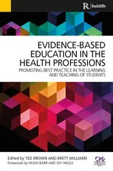 Book cover of Evidence-Based Education in the Health Professions by Ted Brown