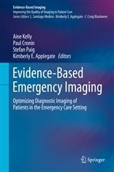 Book cover of Evidence-Based Emergency Imaging by Aine Kelly