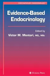 Book cover of Evidence-Based Endocrinology by Victor M. Montori