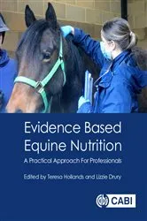 Book cover of Evidence Based Equine Nutrition by Unknown