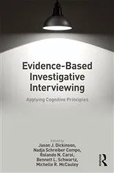 Book cover of Evidence-based Investigative Interviewing by Jason J. Dickinson