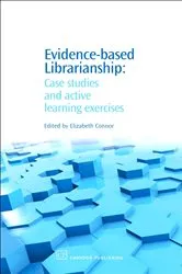 Book cover of Evidence-Based Librarianship by Unknown