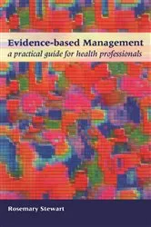 Book cover of Evidence-Based Management by Rosemary Stewart