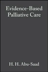 Book cover of Evidence-Based Palliative Care by H. H. Abu-Saad