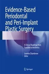 Book cover of Evidence-Based Periodontal and Peri-Implant Plastic Surgery by Leandro Chambrone