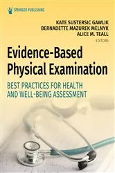 Book cover of Evidence-Based Physical Examination by Kate Gawlik