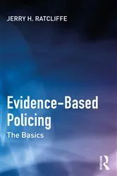 Book cover of Evidence-Based Policing by Jerry H. Ratcliffe