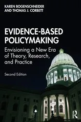 Book cover of Evidence-Based Policymaking (2nd ed.) by Karen Bogenschneider