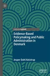 Book cover of Evidence-Based Policymaking and Public Administration in Denmark by Jesper Dahl Kelstrup