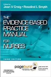 Book cover of Evidence-Based Practice Manual for Nurses - E-Book (3rd ed.) by Rosalind L Smyth