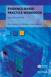 Book cover of Evidence-Based Practice Workbook (2nd ed.) by Paul P. Glasziou