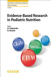 Book cover of Evidence-Based Research in Pediatric Nutrition by H. Szajewska