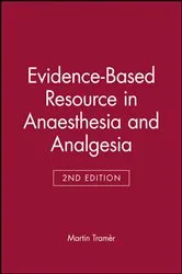 Book cover of Evidence-Based Resource in Anaesthesia and Analgesia (2nd ed.) by Martin Tramèr