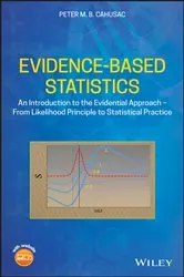 Book cover of Evidence-Based Statistics by Peter M. B. Cahusac
