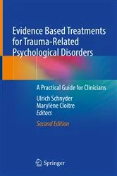 Book cover of Evidence Based Treatments for Trauma-Related Psychological Disorders (2nd ed.) by Ulrich Schnyder