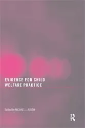 Book cover of Evidence for Child Welfare Practice by Michael J. Austin