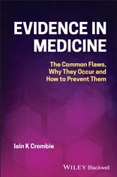 Book cover of Evidence in Medicine by Iain K. Crombie