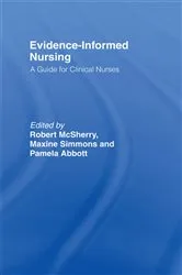 Book cover of Evidence-Informed Nursing by Pamela Abbott