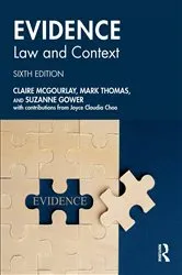Book cover of Evidence: Law and Context (6th ed.) by Claire Mcgourlay