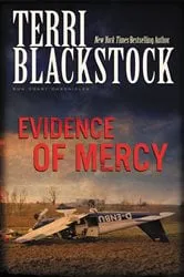 Book cover of Evidence of Mercy by Terri Blackstock
