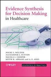 Book cover of Evidence Synthesis for Decision Making in Healthcare by Unknown