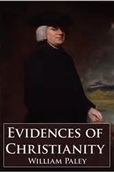 Book cover of Evidences of Christianity by William Paley
