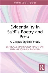 Book cover of Evidentiality in Sa'di's Poetry and Prose by Behrooz Mahmoodi-Bakhtiari