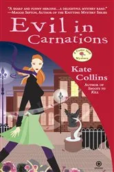Book cover of Evil In Carnations by Kate Collins