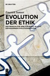 Book cover of Evolution der Ethik by Emerich Sumser