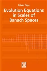 Book cover of Evolution Equations in Scales of Banach Spaces by Unknown