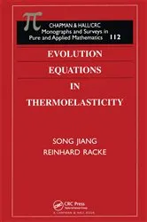 Book cover of Evolution Equations in Thermoelasticity by Reinhard Racke