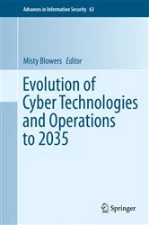 Book cover of Evolution of Cyber Technologies and Operations to 2035 by Misty Blowers