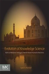 Book cover of Evolution of Knowledge Science by Syed V. Ahamed