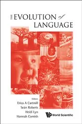 Book cover of Evolution Of Language, The - Proceedings Of The 10th International Conference (Evolang X) by Erica A Cartmill