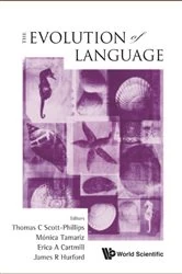 Book cover of Evolution Of Language, The - Proceedings Of The 9th International Conference (Evolang9) by Erica A Cartmill